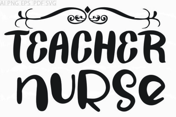 About Teacher Nurse Svg Graphic: A Designer's Review