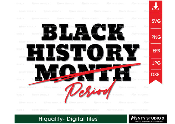 Black History Month Period SVG: A Designer's Take
