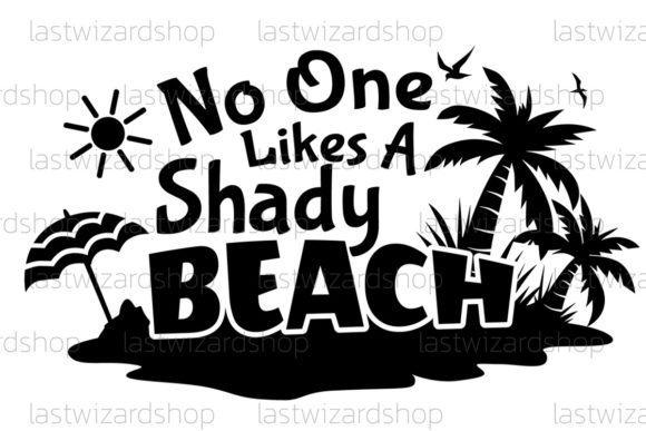 No One Likes a Shady Beach: A Designer's Review