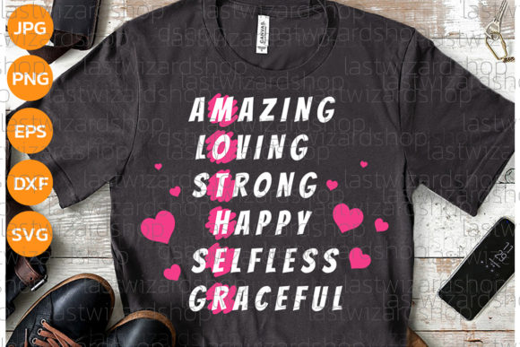 Review: Amazing, Loving, Strong, Happy, Mama SVG for Embroidery