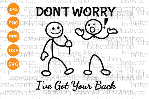 Review: Don't Worry I've Got Your Back SVG for Embroidery