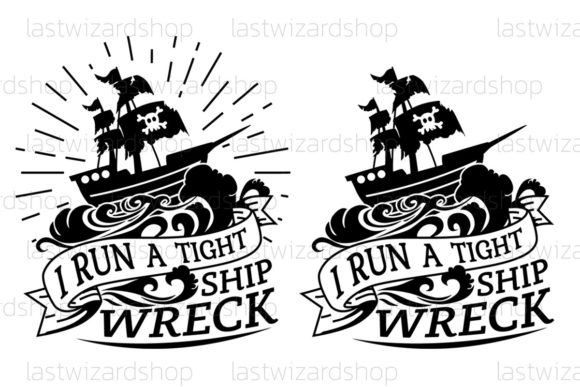 Review: I Run a Tight Shipwreck SVG for Embroidery Projects